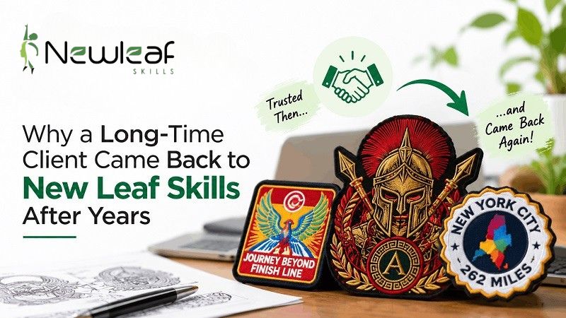 Why a Long-Time Client Came Back to New Leaf Skills After Years